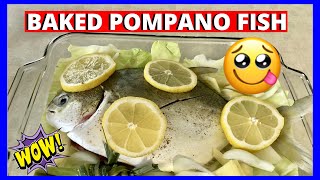 Baked Pompano Fish Recipe  Filipino American Family  The Carchedi Family [upl. by Laumas]