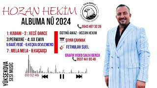 HOZAN HEKİM KABANİ 2024 [upl. by Sheridan]