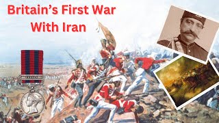 The AngloPersian War Britains First War With Iran [upl. by Argent62]