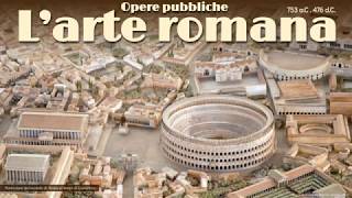 Arte romana parte 1 le opere pubbliche [upl. by Zeta635]