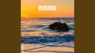 Mensonge [upl. by Aifos]