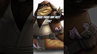 Are There Any Hutt Jedi [upl. by Okimik561]