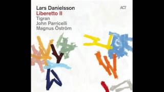 Lars Danielsson  Passacaglia [upl. by Norris]