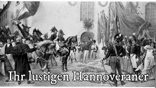 Ihr lustigen Hannoveraner  Hanoverian folk song [upl. by Darline859]