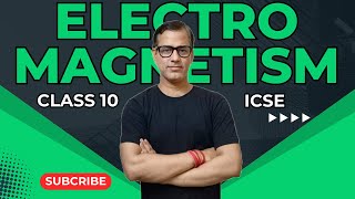 Electro Magnetism Class 10 ICSE  Electro Magnetism One Shot  sirtarunrupani [upl. by Anehc]