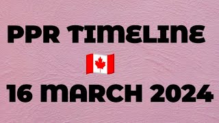 SOWP amp STUDY PPR TIMELINE CANADA 🇨🇦 16 MARCH 2024 [upl. by Landbert]