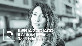 Ilenia Zodiaco  Il Club dei lettori Mondadori Electa [upl. by Iahcedrom491]