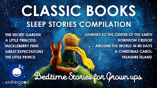 Bedtime Sleep Stories  💙 7 HRS Classic Books Sleep Stories Compilation 🔥 Sleep Story for Grown Ups [upl. by Hamburger727]