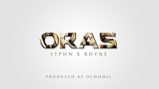 Oras  STPHN ft Rhyne Lyric Video [upl. by Gayelord]