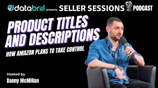 Product Titles amp Descriptions  How Amazon Plan To Take Control [upl. by Mehala]