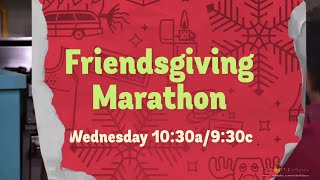 TBS US Friendsgiving Marathon Advert 2024🦃 Thanksgiving [upl. by Dorrie277]