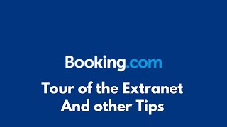 Bookingcom Tour Of The Extranet  Serviced Accommodation [upl. by Sauder]