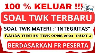 BOCORAN SOAL CPNS 2024 TWK [upl. by Wooldridge]