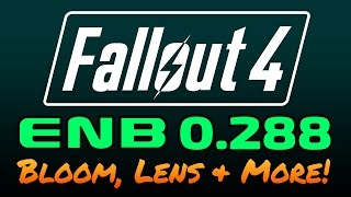 Fallout 4  ENB 0288  Bloom Lens Effects amp More [upl. by Asyen935]