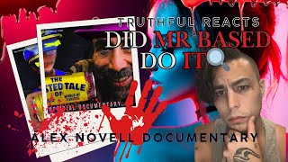 AlexNovell Mr Based amp WorldOf Tshirts Documentary  Truthful Reacts [upl. by Ynohtnad847]