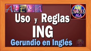 Uso y Reglas de ING  Oraciones Presente Progresivo o Continuo En Ingles  Lección  9 [upl. by Kata]