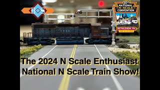 The 2024 N Scale Enthusiast National N Scale Train Show in Bethlehem PA [upl. by Wymore]