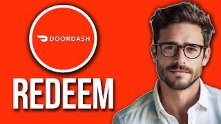 How To Redeem Doordash Gift Card 2024 [upl. by Aifoz]