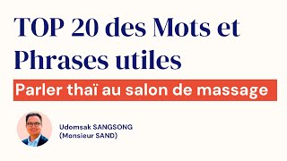 Parler thaï au salon de massage  TOP 20 mots et phrases utiles  Apprendre le thaï  Cours de thaï [upl. by Inaniel935]