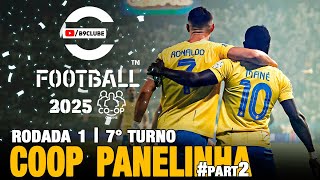 EFOOTBALL 2025 AO VIVO 🔥 COOP EFOOTBALL 2025 AO VIVO🎮COOP PANELINHA 🍲RODADA 1 EFOOTBALL2025PS4PS5 [upl. by Nitsraek]