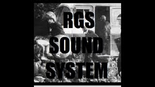 RGS Sound System  Mix tribe [upl. by Yolanda]