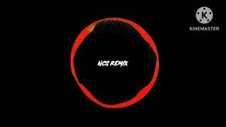 ncs remix [upl. by Thorsten]