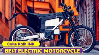 Best electric motorcycle Cake Kalk INK Best value [upl. by Lyrpa198]