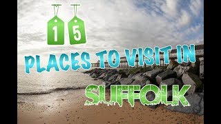 Top 15 Places To Visit In Suffolk England [upl. by Eninej]