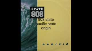 808 state  pacific state  origin [upl. by Aydne]