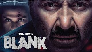 Sunny Deol Superhit Action Thriller Hindi Full Movie  BLANK  Karan Kapadia Ishita Dutta [upl. by Annatnas]