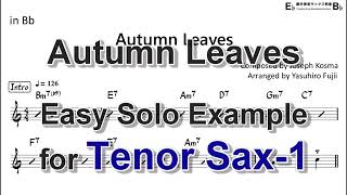 Autumn Leaves  Easy Solo Example for Tenor Sax Take1 Revised Very Easy [upl. by Geraldine]