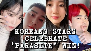 Korean Stars React and Congratulate Parasite for their 4 Oscars Win Find out who they are [upl. by Abernathy]