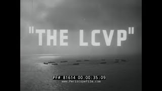 LCVP HIGGINS BOAT 1944 US NAVY LANDING CRAFT TRAINING FILM 81614 [upl. by Herold]