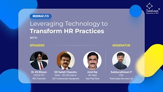 TeamLease Webinar 76  Leveraging Technology to Transform HR Practices [upl. by Nylasej449]