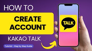 How to Create Kakao Talk Account  Kakao Sign Up [upl. by Itsirhc552]