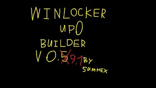 Winlocker upO Builder v091 [upl. by Riabuz]