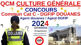 QCM Culture générale  Annales Agent Douanes  Agent DGFIP  Concours commun cat C  202324  quiz [upl. by Inafetse]