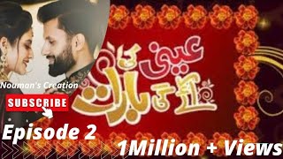 Annie Ki Ayegi Barat Episode 2 [upl. by Kelvin]