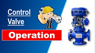 control valve working  pneumatic actuator pneumatic system  instrumentation [upl. by Ibrab]