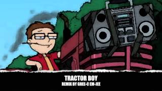 TRACTOR BOY [upl. by Rachaba]