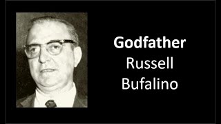 Godfather  Russell Bufalino [upl. by Mella]