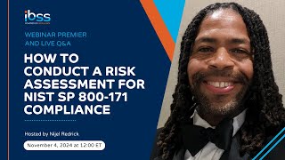 How to Conduct a Risk Assessment for NIST SP 800171 Compliance [upl. by Kerianne532]