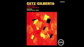 Garota de Ipanema  Stan Getz amp João Gilberto [upl. by Alledi27]