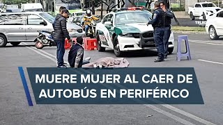 Muere mujer al caer de un autobús en Periférico [upl. by Angele]