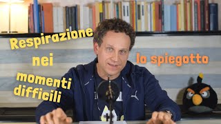 2 RESPIRAZIONE nei momenti difficili  Lo Spiegotto [upl. by Hakeber]