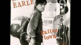 Steve Earle  Guitar Town [upl. by Peppi]