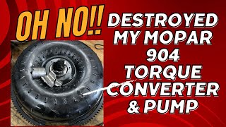 Tore up my Mopar Dodge Plymouth 904 transmission pump gears and destroyed my torque converter [upl. by Yrdua179]