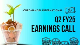 Coromandel International Earnings Call  Q2 FY25 [upl. by Naerb]