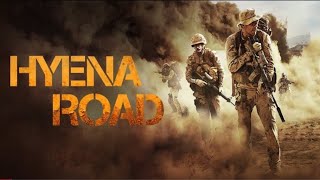 Hyena Road  Full War Movie  WATCH FOR FREE [upl. by Salbu]