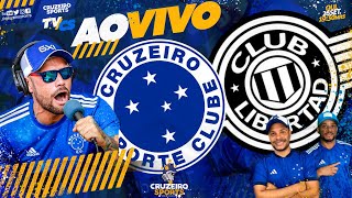 🔴 CRUZEIRO X LIBERTAD  COPA SULAMERICANA  JORNADA ESPORTIVA CRUZEIRO SPORTS  AO VIVO [upl. by Naginarb]